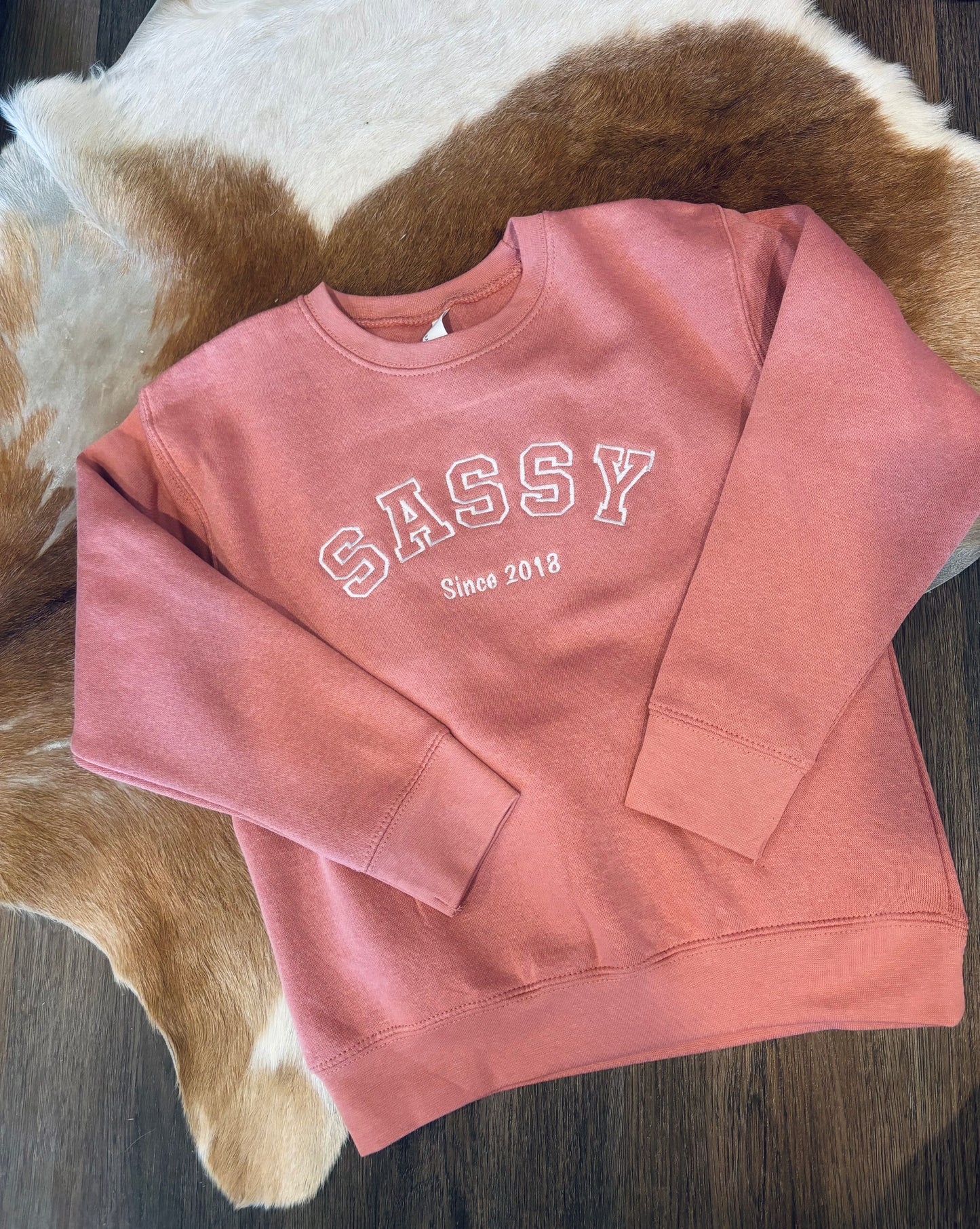 Sassy Since Birth Sweatshirt